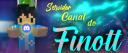 Discovery splash banner for Canal do Finott - #9,4K Discord server