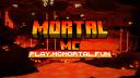 Discovery splash banner for MortalMC〢ᴘʟᴀʏ.ᴍᴄᴍᴏʀᴛᴀʟ.ꜰᴜɴ Discord server