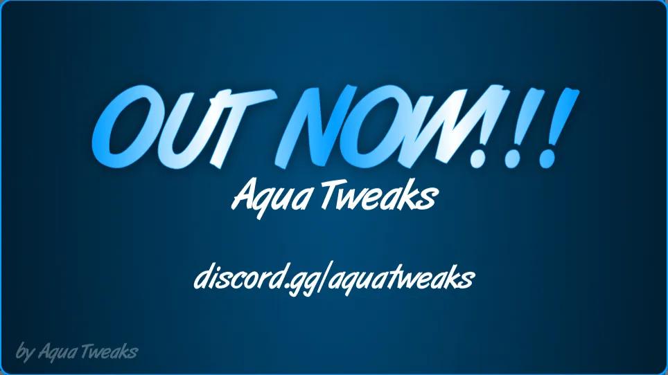 Discovery splash banner for Aqua ✘ Tweaks V1 | 2026 Discord server